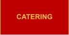 CATERING